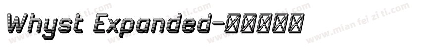 Whyst Expanded字体转换
